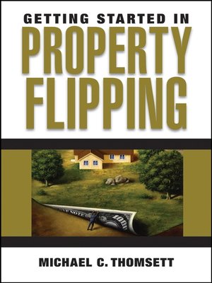 Getting Started in Property Flipping - ebook